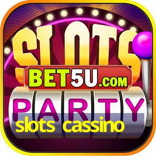 slots cassino